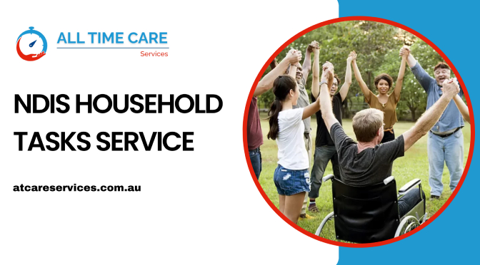 Who Qualifies For NDIS Household Task Assistance?